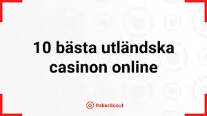 Utländska Casino En Djupdykning i Spelvärlden 689387112